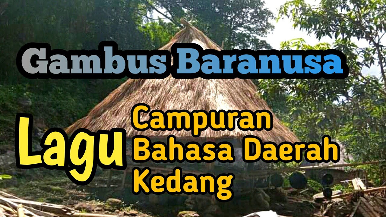 Lagu gambus Rindu baranusa || Campuran Bahasa daerah Kedang ||