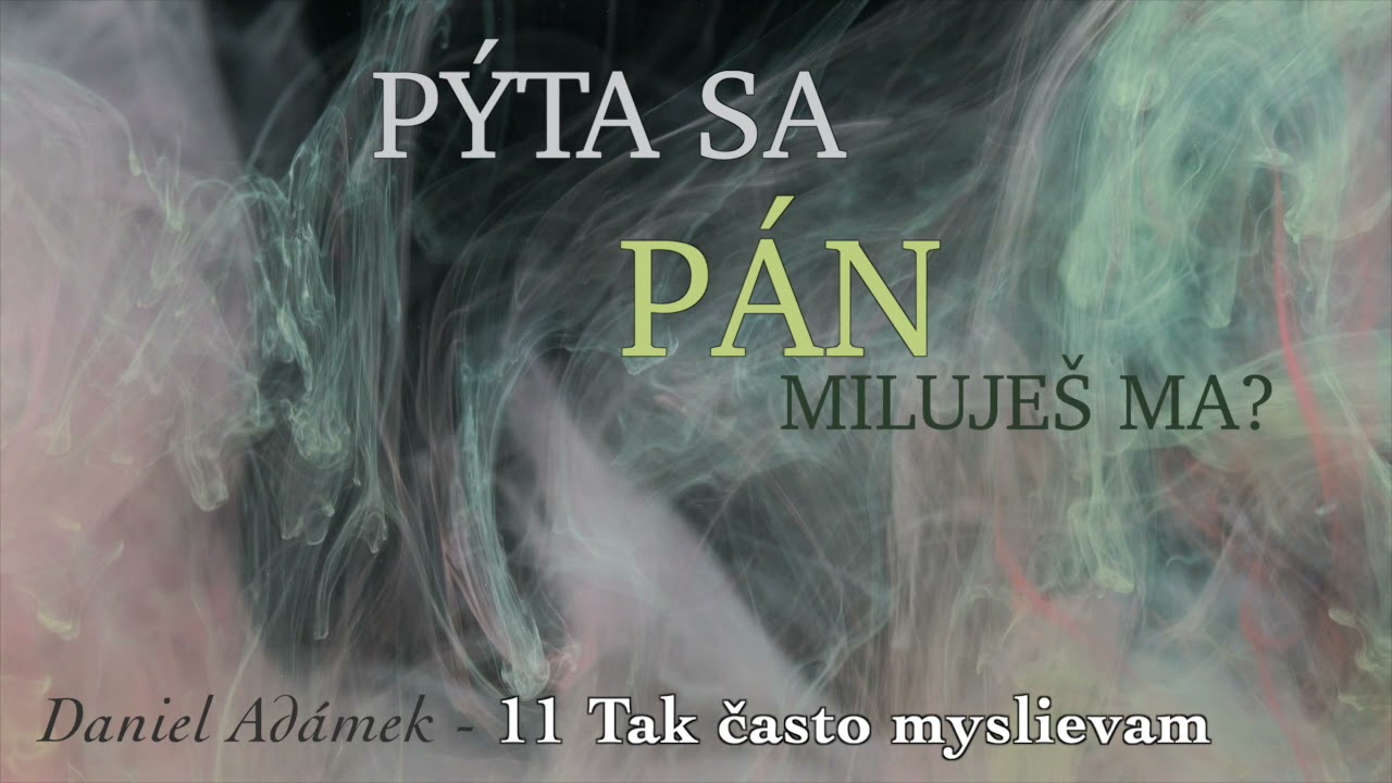 11 Tak často mislievam