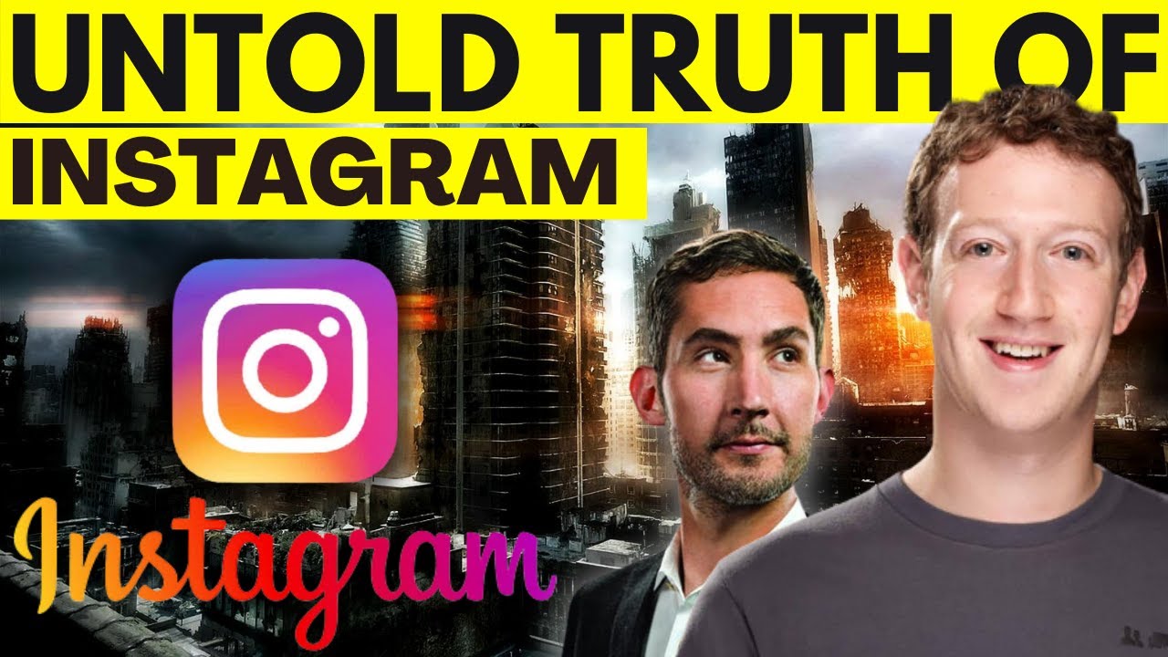 INSTAGRAM - THE UNTOLD TRUTH  |  INSANE full story | Mark Zuckerberg