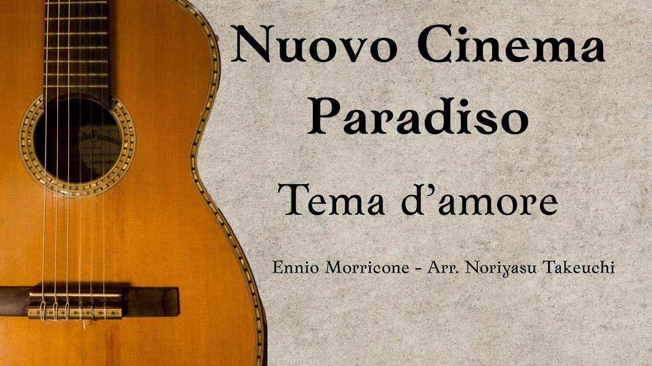 Novo Cinema Paradiso (Love Theme) - Ennio Morricone
