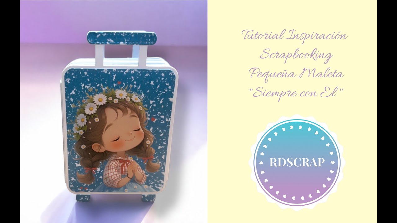 Tutorial Inspiración Scrapbooking Pequeña MALETA 