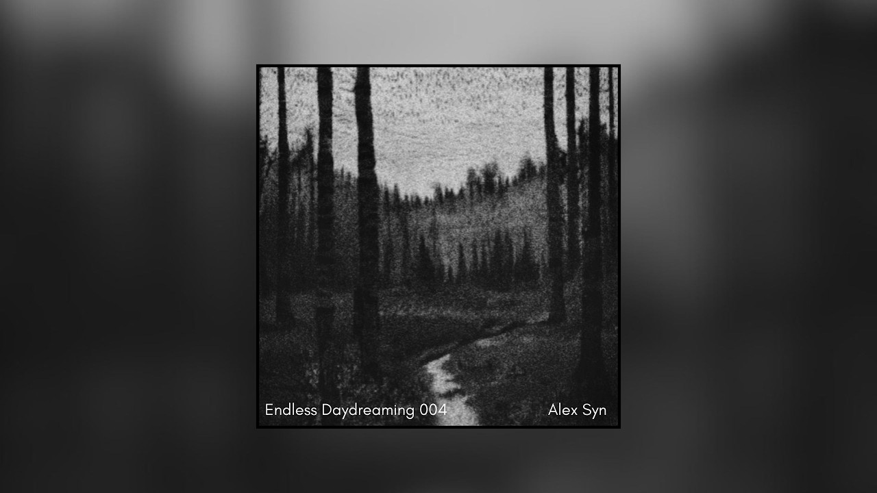 Endless Daydreaming 004 (Dark Melodic Techno Set)