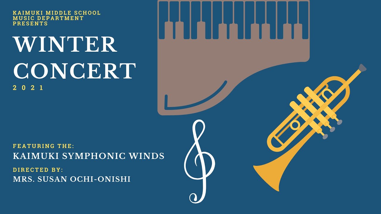 Winter Concert 2021 - Kaimuki Symphonic Winds
