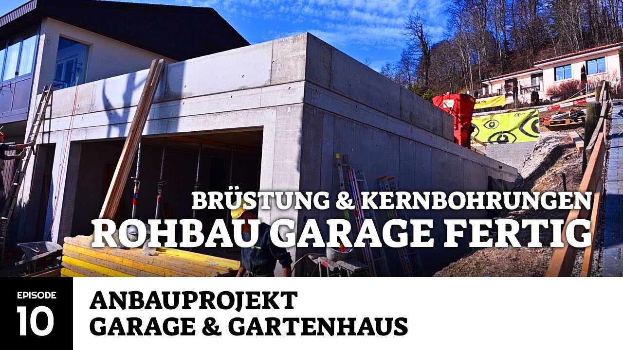 Brüstung und Kernbohrungen: Rohbau der Garage ist fertig! - Anbauprojekt Garage & Gartenhaus