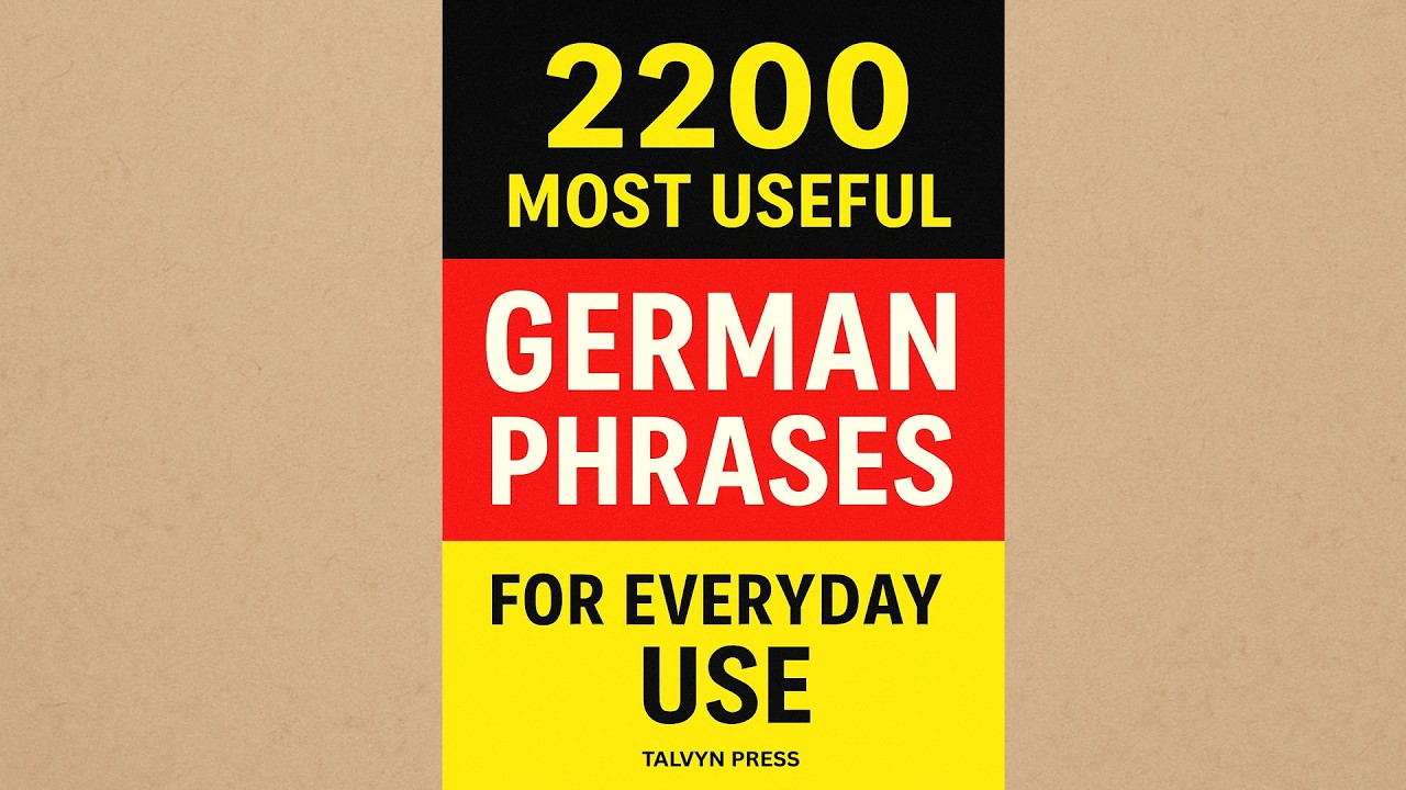 2200 Most Useful German Phrases for Everyday Use
