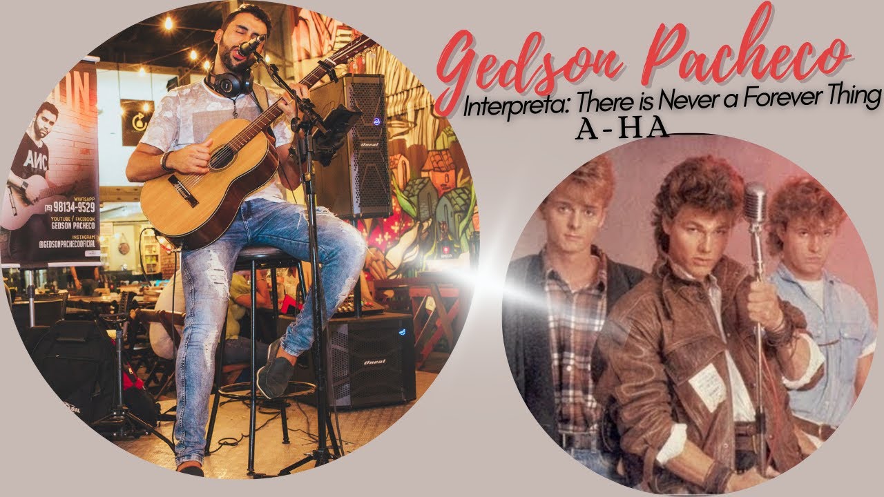There is Never a Forever Thing - A-ha (Gedson Pacheco Cover) Com VS