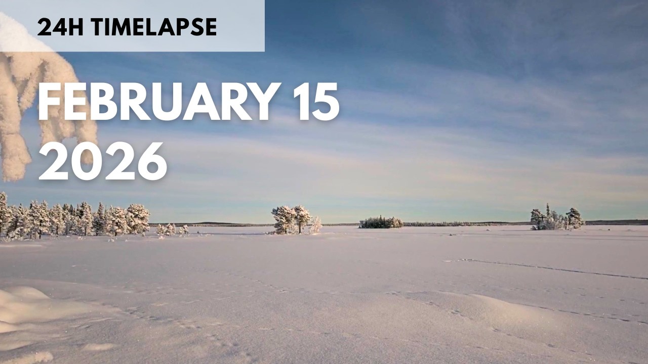 February 15, 2026 | 24h Timelapse | Swedish Lapland