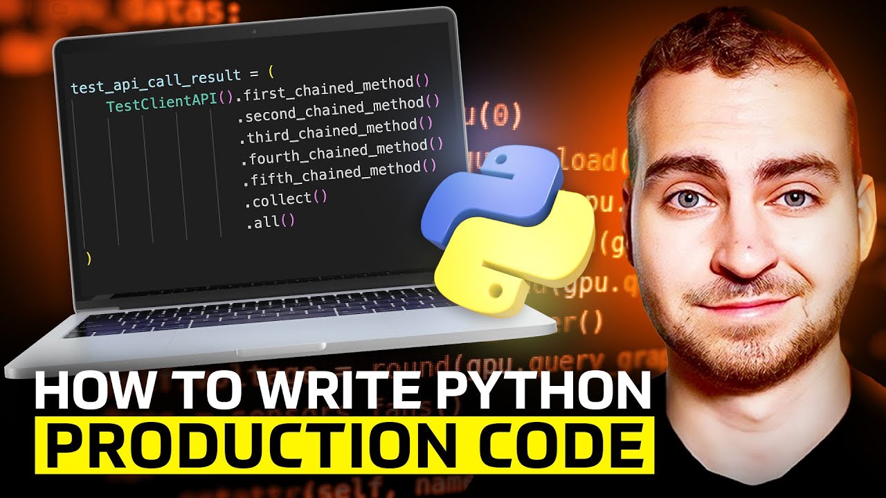 How to Write Production Python Code