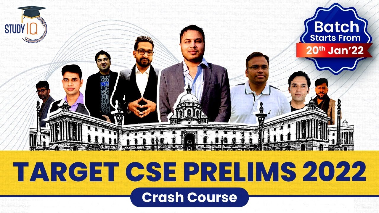 Study IQ launches UPSC Prelims Crash course - Target Prelims CSE 2022  - Know all about it