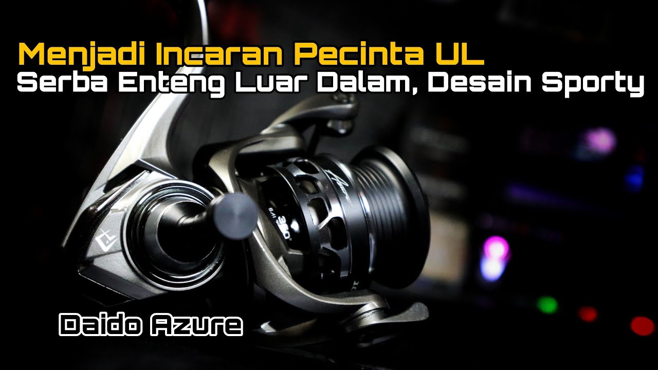 SUDAH PALING GANTENG DIPAKAI ULTRALIGHT CASTING ‼️ DAIDO AZURE PS SW 