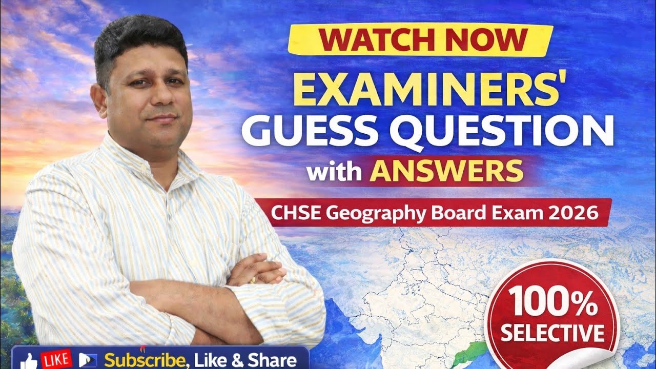 CHSE Geography Examiner's Guess Questions with Answers #CHSE2026# #class12geography#trending #viral 