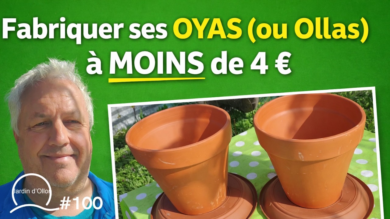 #100-Fabriquer ses OYAS (ou Ollas) &agrave; MOINS de 4 &euro;