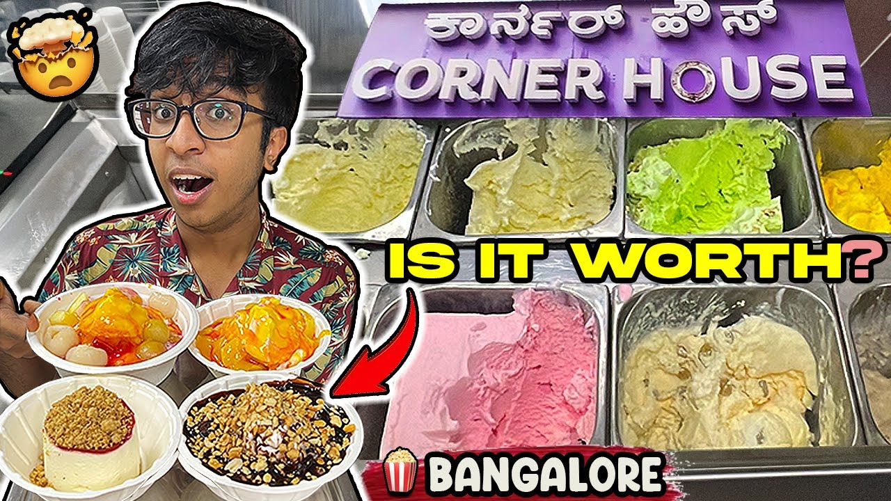 I tried FAMOUS Ice-Cream of Bangalore!😨🍨| Idris Explores | Corner House