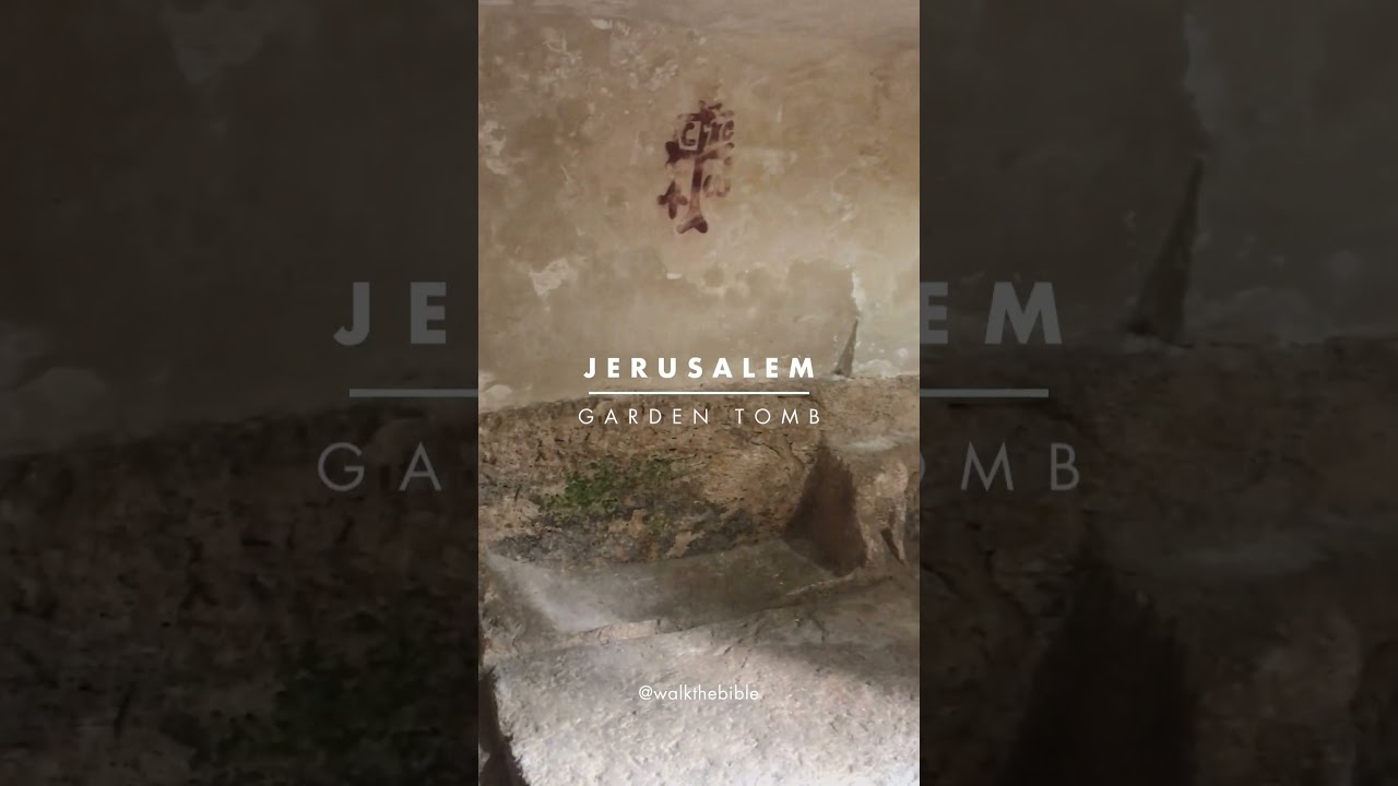 The Garden Tomb Jerusalem