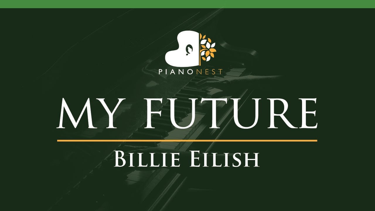 Billie Eilish - my future - LOWER Key (Piano Karaoke Instrumental)