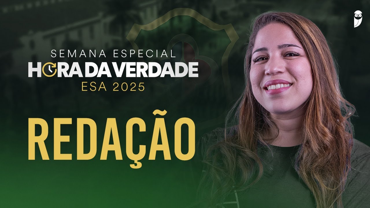Semana Especial Hora da Verdade - Operação Sargento - ESA 2025 - Redação - Profª Marina Ferreira