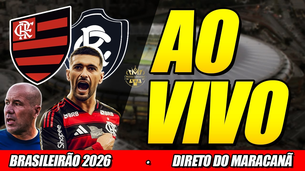 🔴 AO VIVO: BRASILEIRÃO 2026! FLAMENGO X REMO | 7ª RODADA | PRÉ-JOGO COM IMAGENS