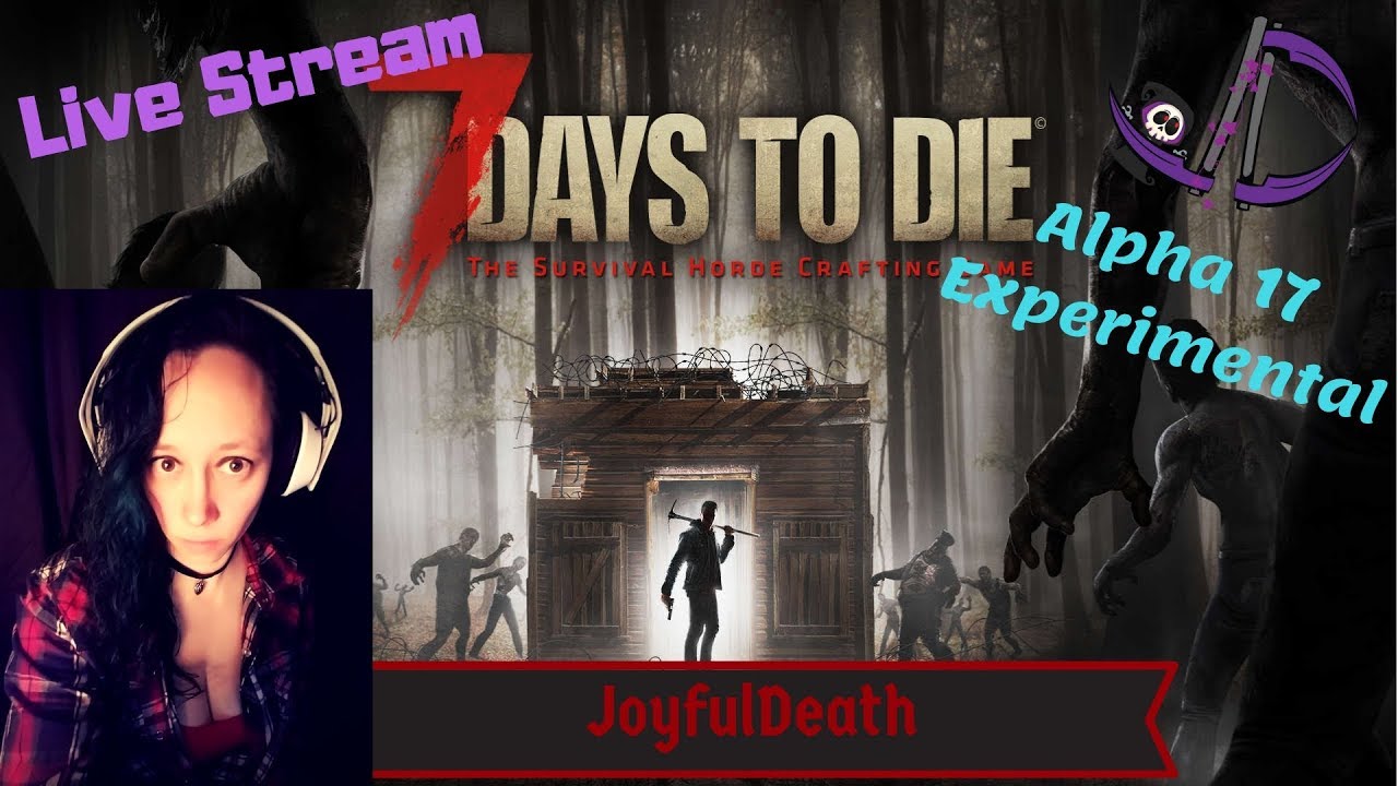 7 Days to Die Live Stream Starting Over is Such Sweet Sorrow