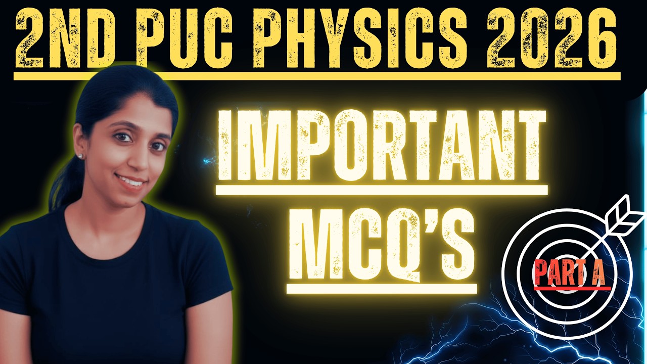 🔥 2nd PUC Physics 2026 | Most Important MCQs 🔥 | Sure Questions for Board Exam Preparation