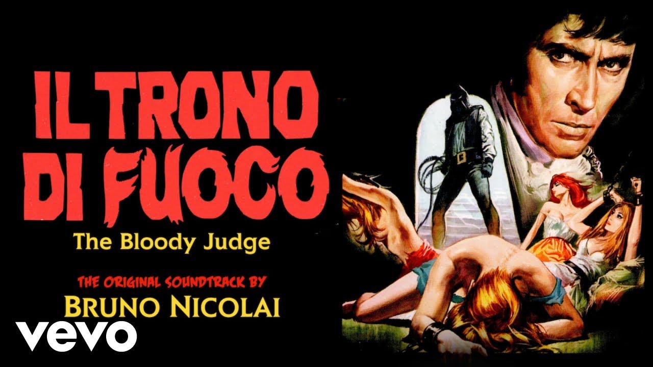 Bruno Nicolai - Il trono di fuoco - The Bloody Judge (Full Album OST) HQ