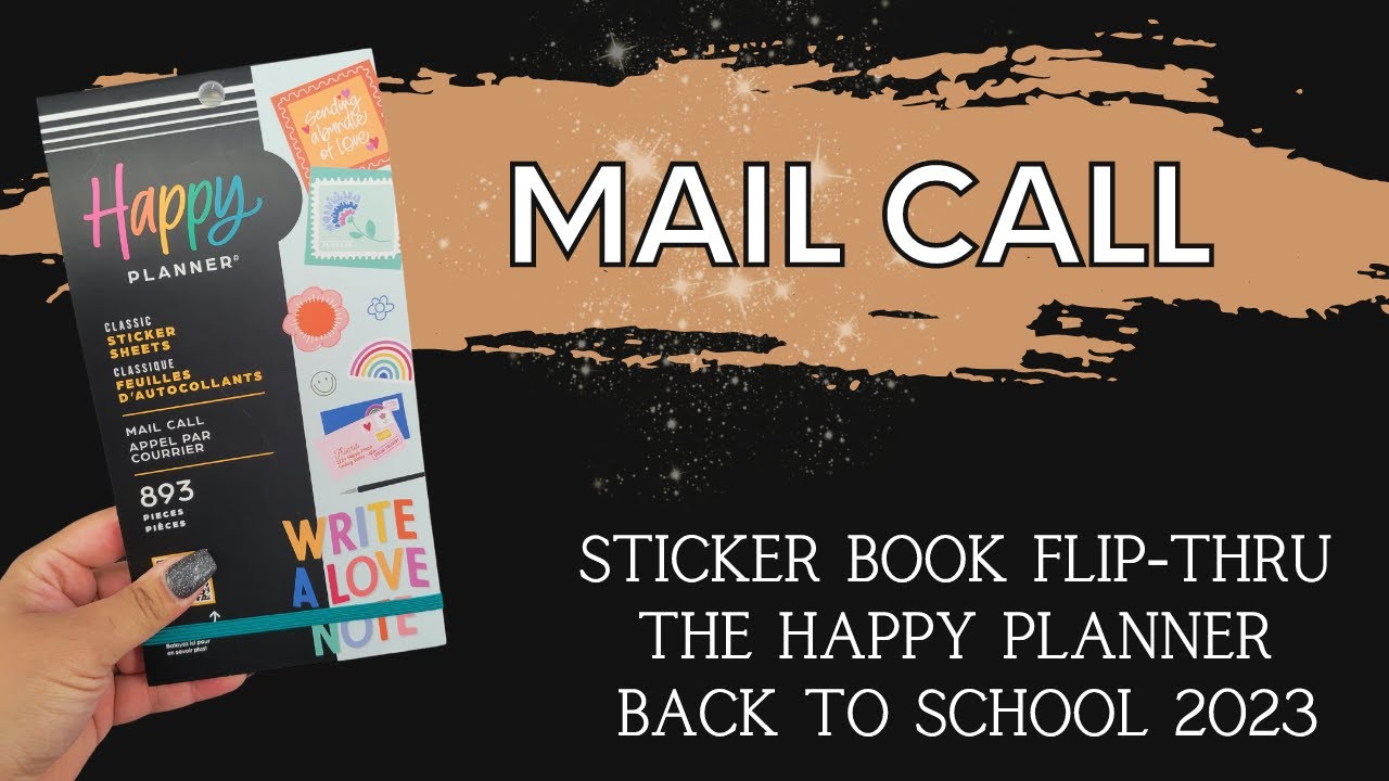 Mail Call | Sticker Book Flip-Thru | The Happy Planner | Back to School 2023