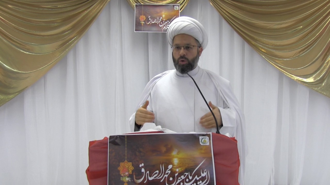 الامام الصادق (ع): كيف يريدنا وكيف نمتثل - مولد الامام الصادق (ع) 1438 - الشيخ عبد المنعم شرارة