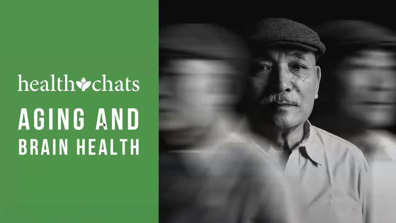 HealthChats: Aging & Brain Health