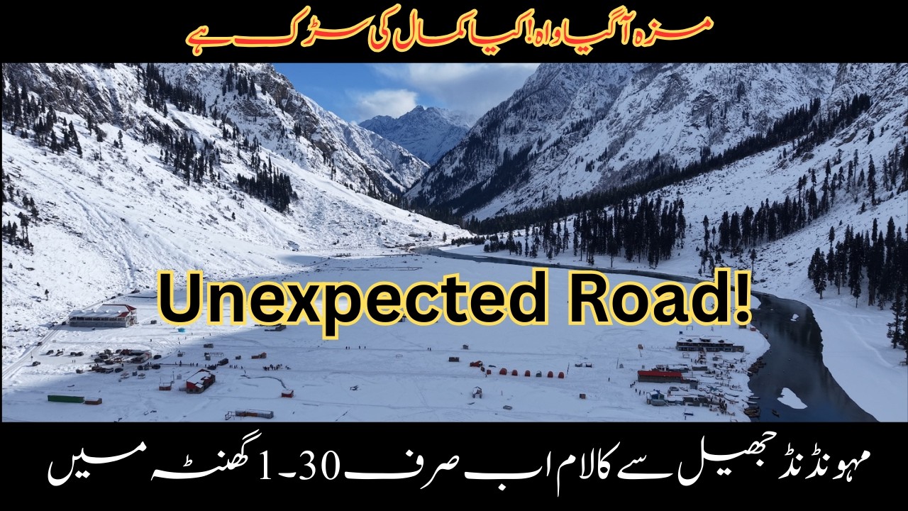 Before You Visit Mahundand Lake | Watch Road Condition