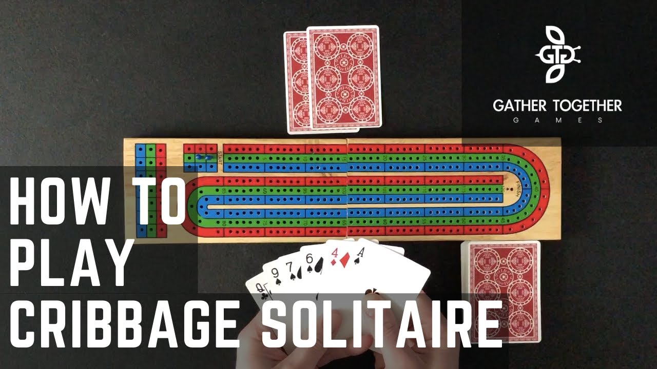 How To Play Cribbage Solitaire