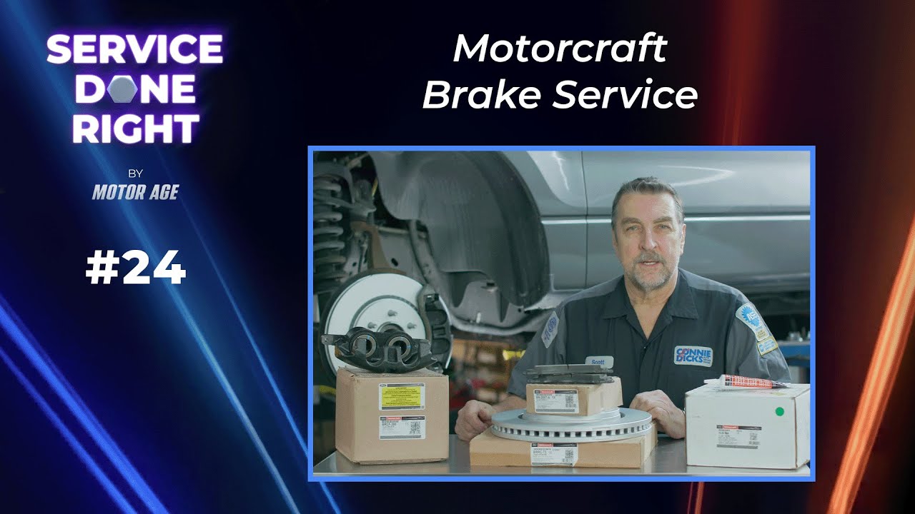 Service Done Right #24: Motorcraft Brake Service