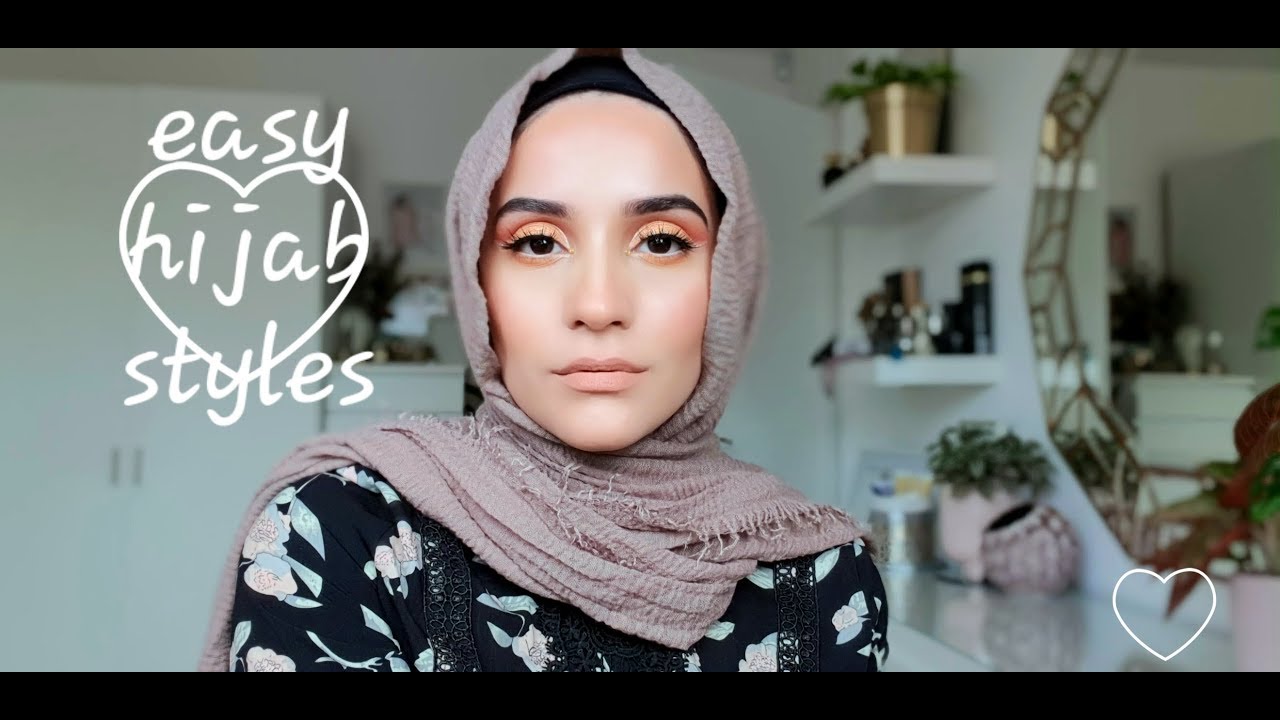 EASY HIJAB STYLES TUTORIAL