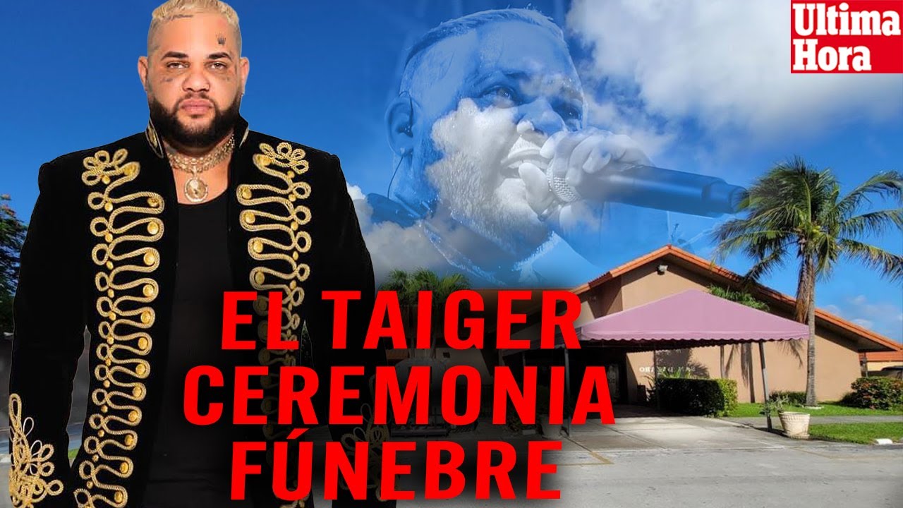 ÚLTIMA HORA EL TAIGER🕊️🐅CEREMONIA FÚNEBRE EN HIALEAH 🇨🇺🇺🇸