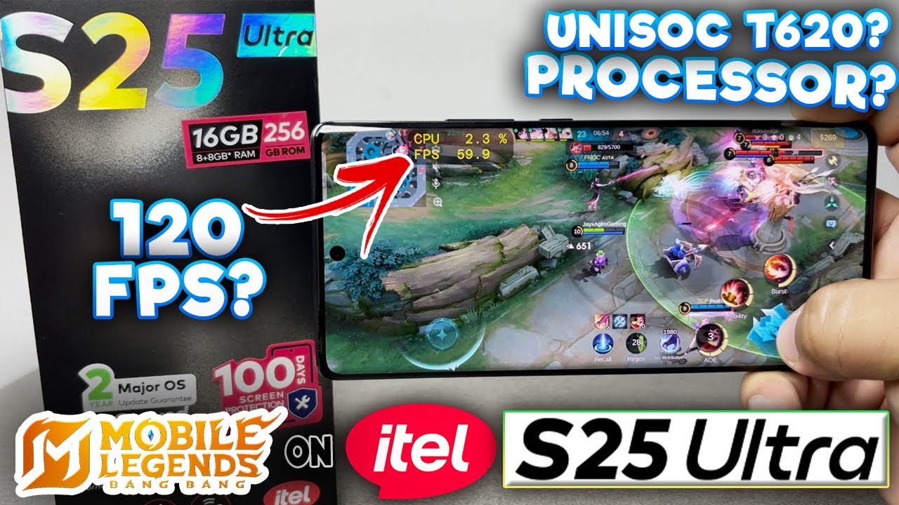 Mobile Legends: Bang Bang GAME TEST on itel S25 ULTRA [8/256] | UNISOC T620? 120FPS?