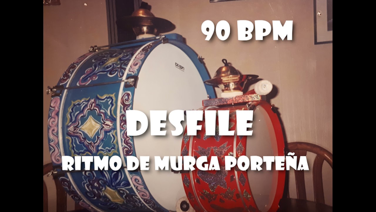 Desfile - Murga Porte&ntilde;a - Ritmo de Bombo con platillo 90 bpm