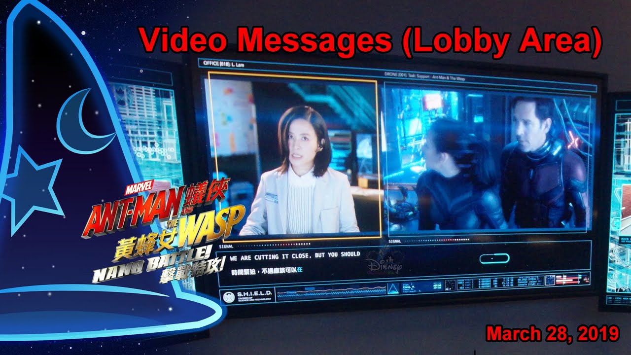 *4K* Video Messages (Lobby)丨「蟻俠與黃蜂女：擊戰特攻！」（“Ant-Man and The Wasp: Nano Battle!”）(Mar 28, 2019)