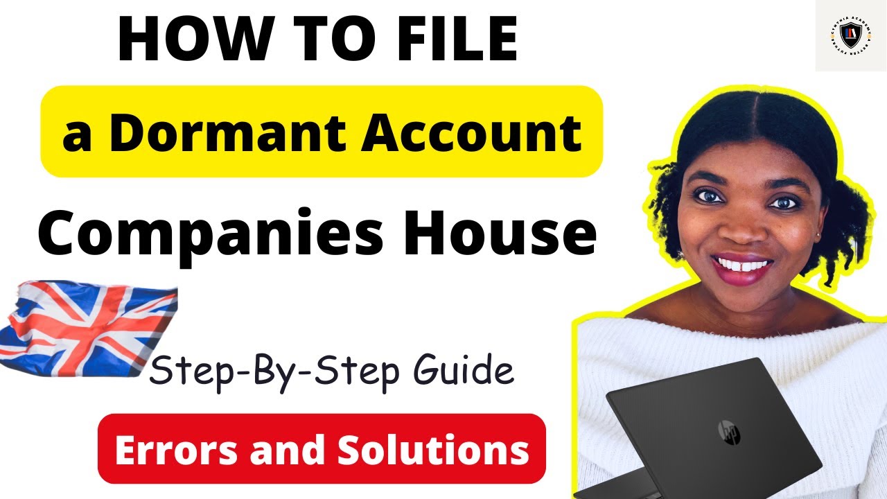 File your company&rsquo;s dormant account statement on Companies House UK