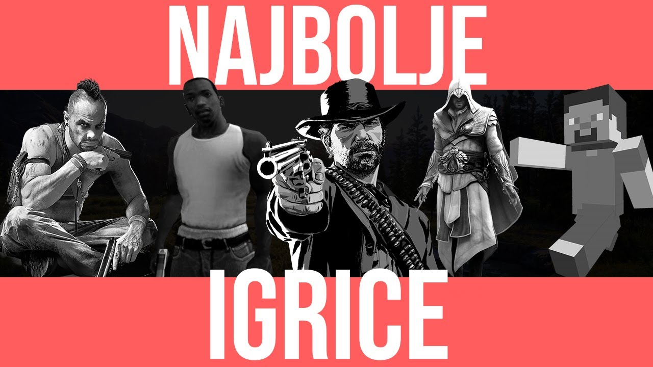 5 NAJBOLJIH IGRICA SVIH VREMENA