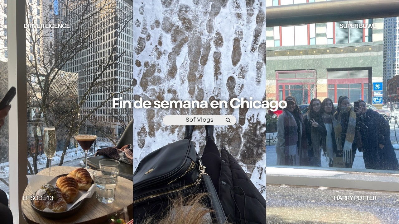 Fin de semana en Chicago: girls talk, super bowl & DMV  | Sof Vlogs