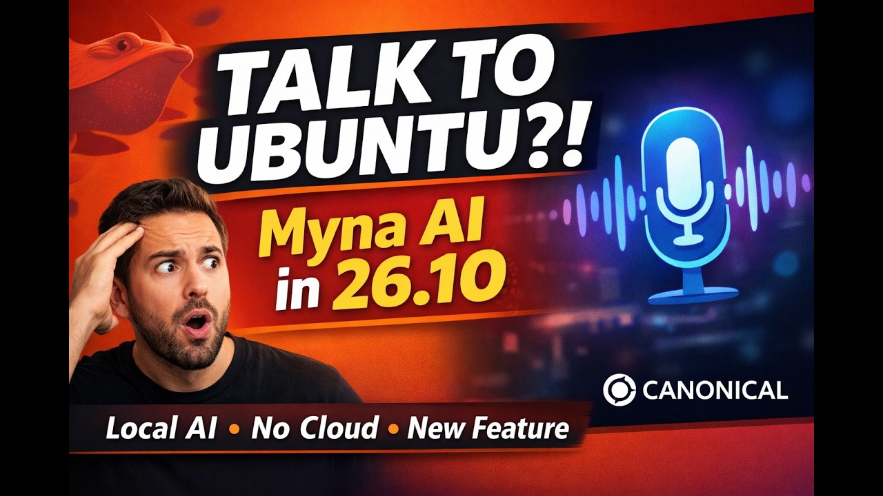 Canonical&rsquo;s New AI Tool Wants You to Talk to Ubuntu &mdash; Meet Myna (Ubuntu 26.10)