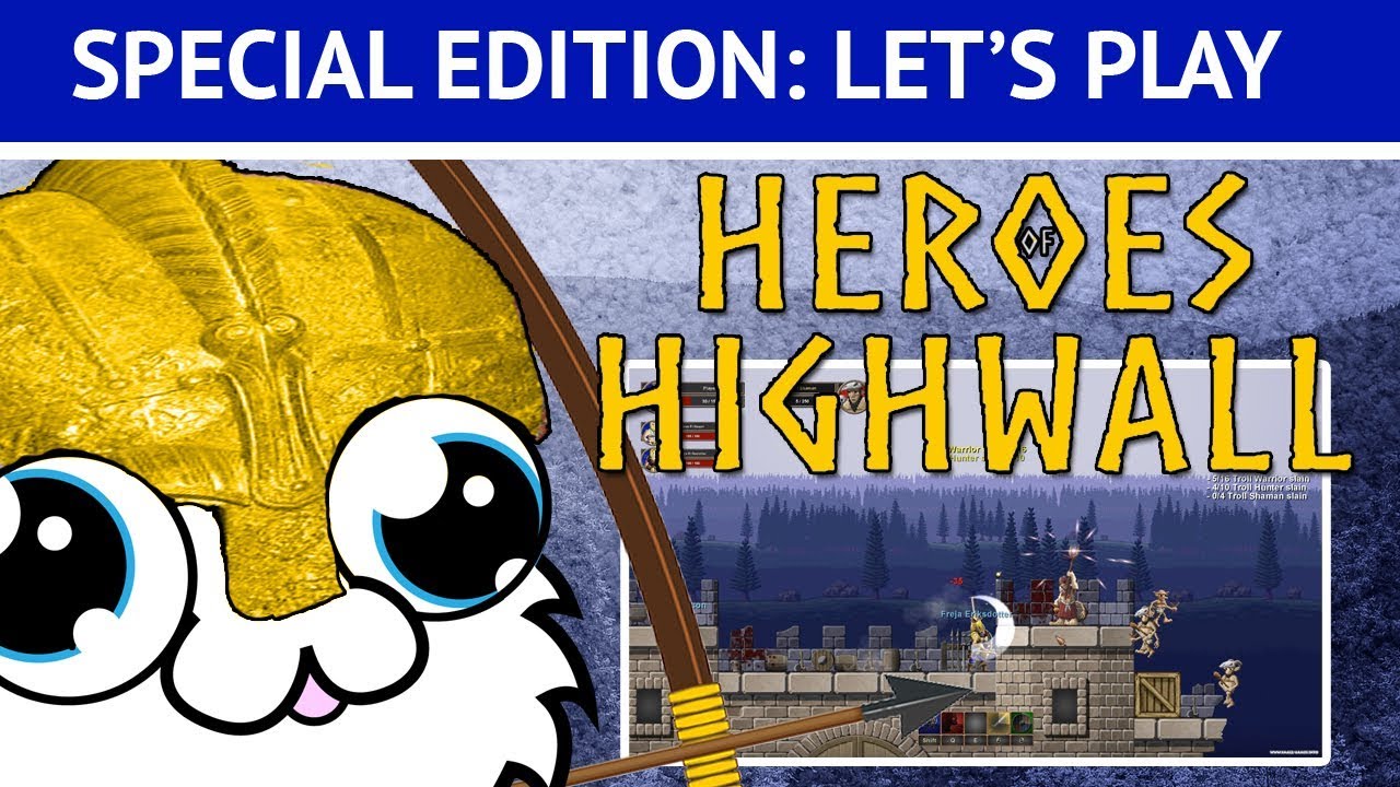 Let's Play Heroes Of Highwall