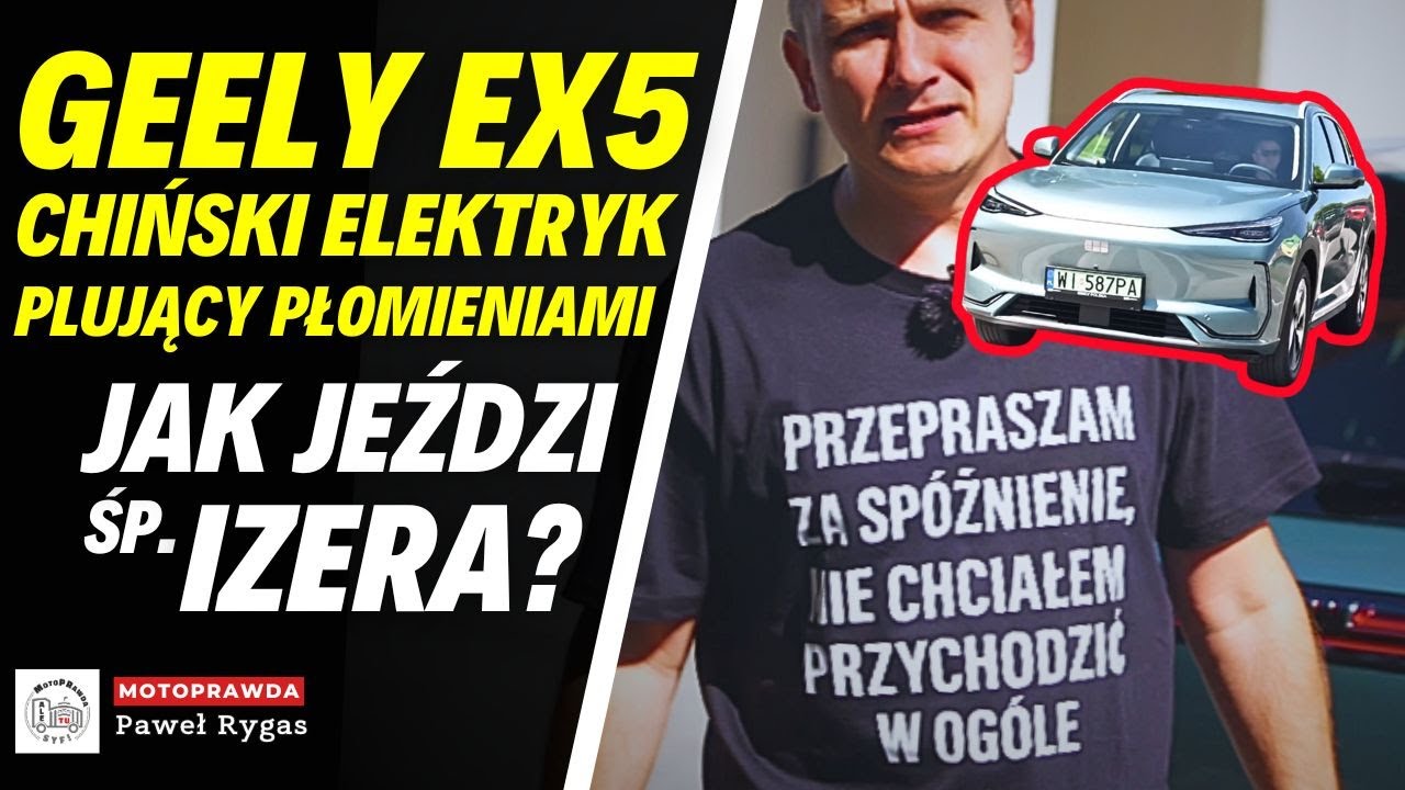 Geely EX5, czyli PRAWIE Izera. Elektryczny Chińczyk, kt&oacute;ry m&oacute;gł być z Polski