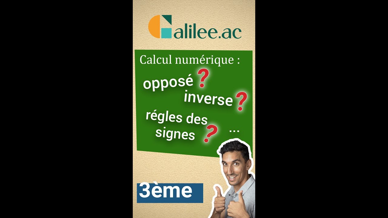 Opposé et Inverse, Règles des signe, Priorité de calcul, etc - Exercice Corrigé - Maths Troisième