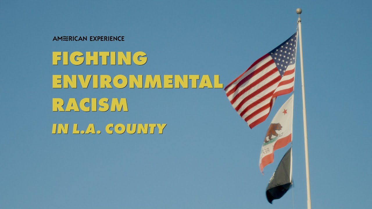 Fighting Environmental Racism In L.A. County