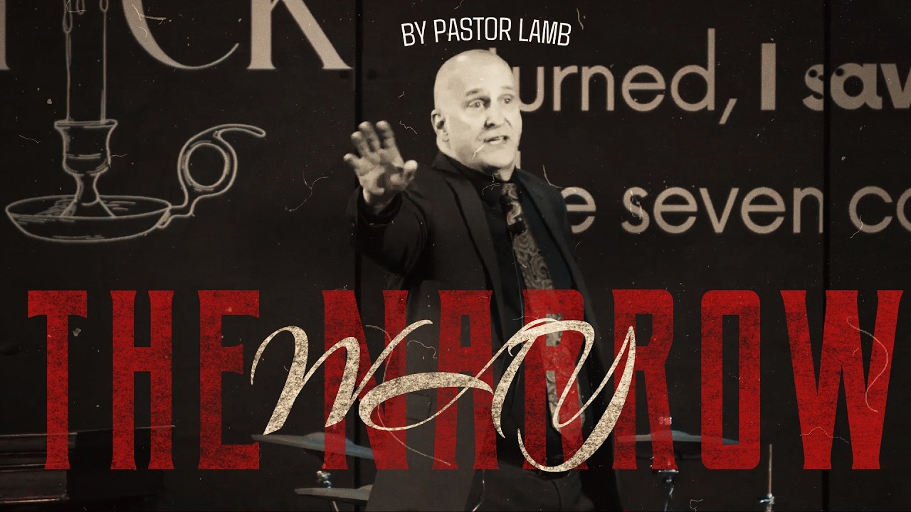 The Narrow Way | Matthew 7:13–27 | Pastor Lamb