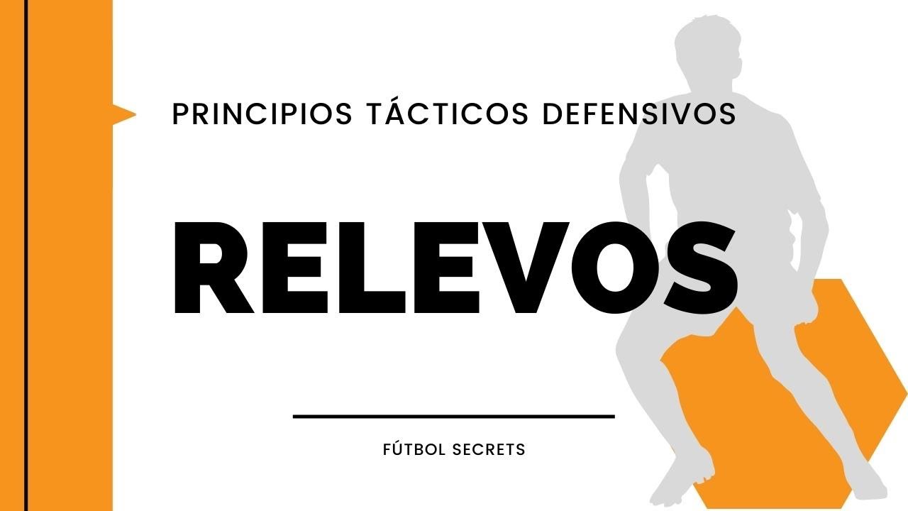 ► RELEVOS en el fútbol: cómo dominar y comprender el cambio de posiciones