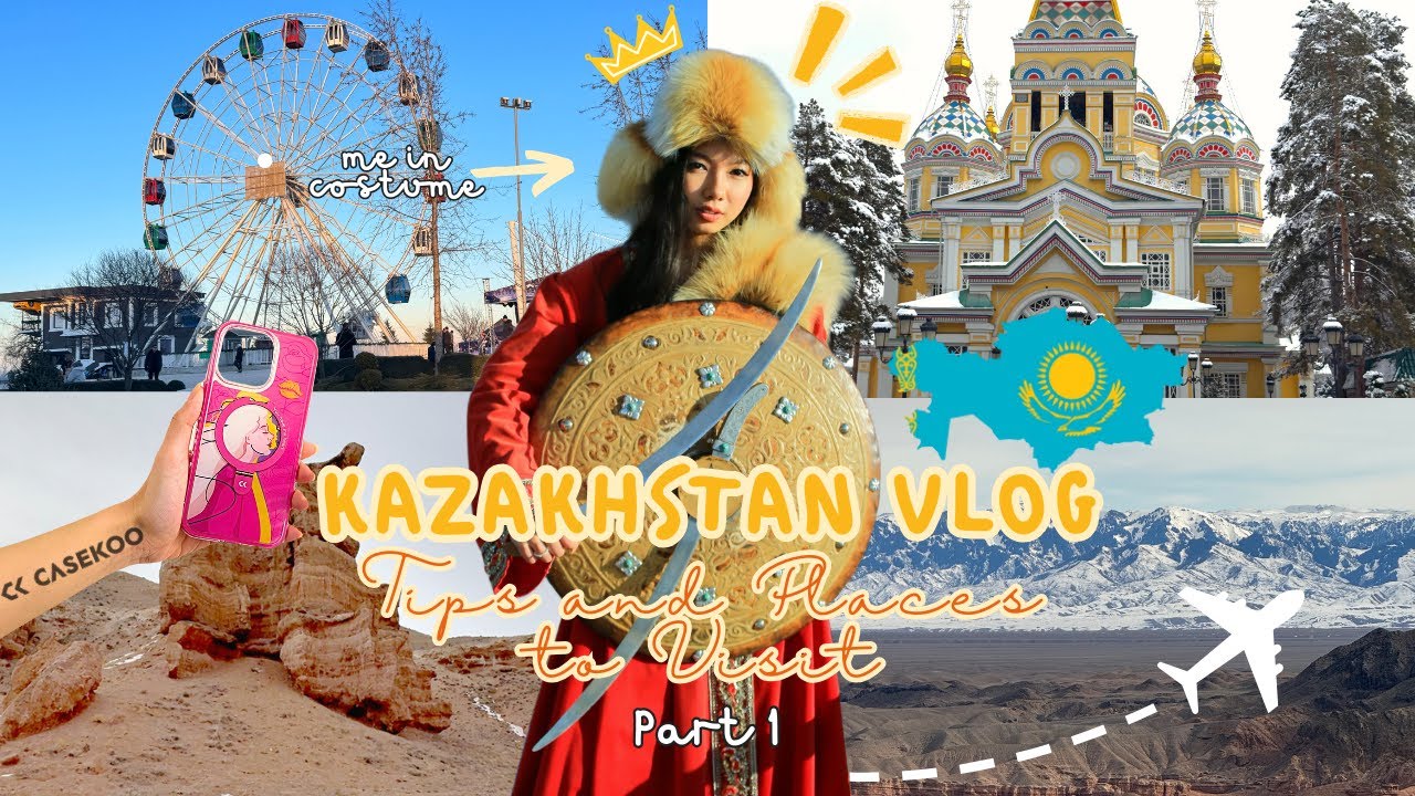 Travel Tips and Top Places to Visit in Almaty, Kazakhstan