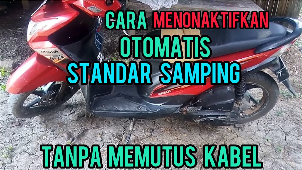 cara mematikan otomatis standar samping beat