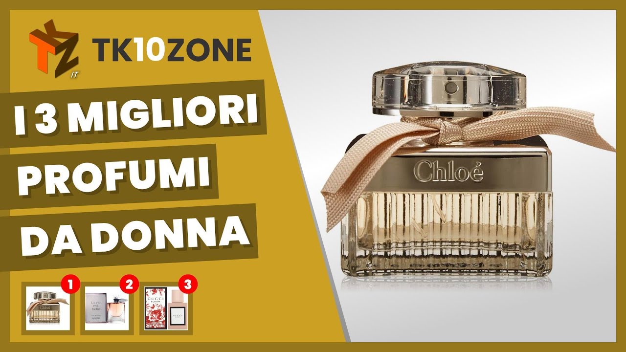 I 3 migliori profumi da donna