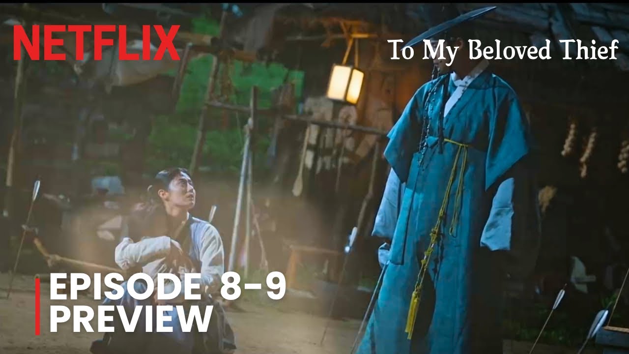 To My Beloved Thief | Episode 8-9 Preview & Spoiler | Nam Ji Hyun | Moon Sang Min [ENG SUB]