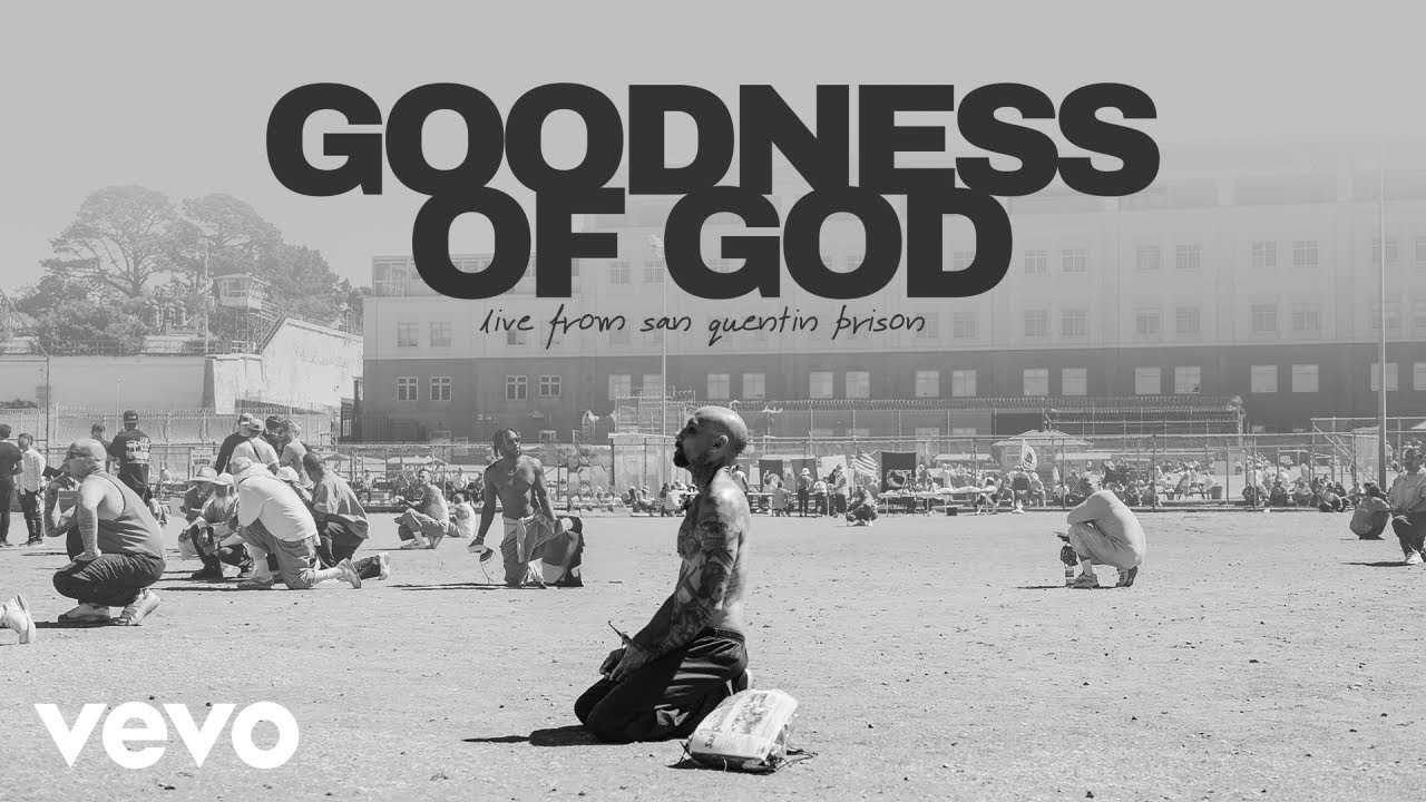 God Behind Bars Music - Goodness of God (Live From San Quentin Prison)